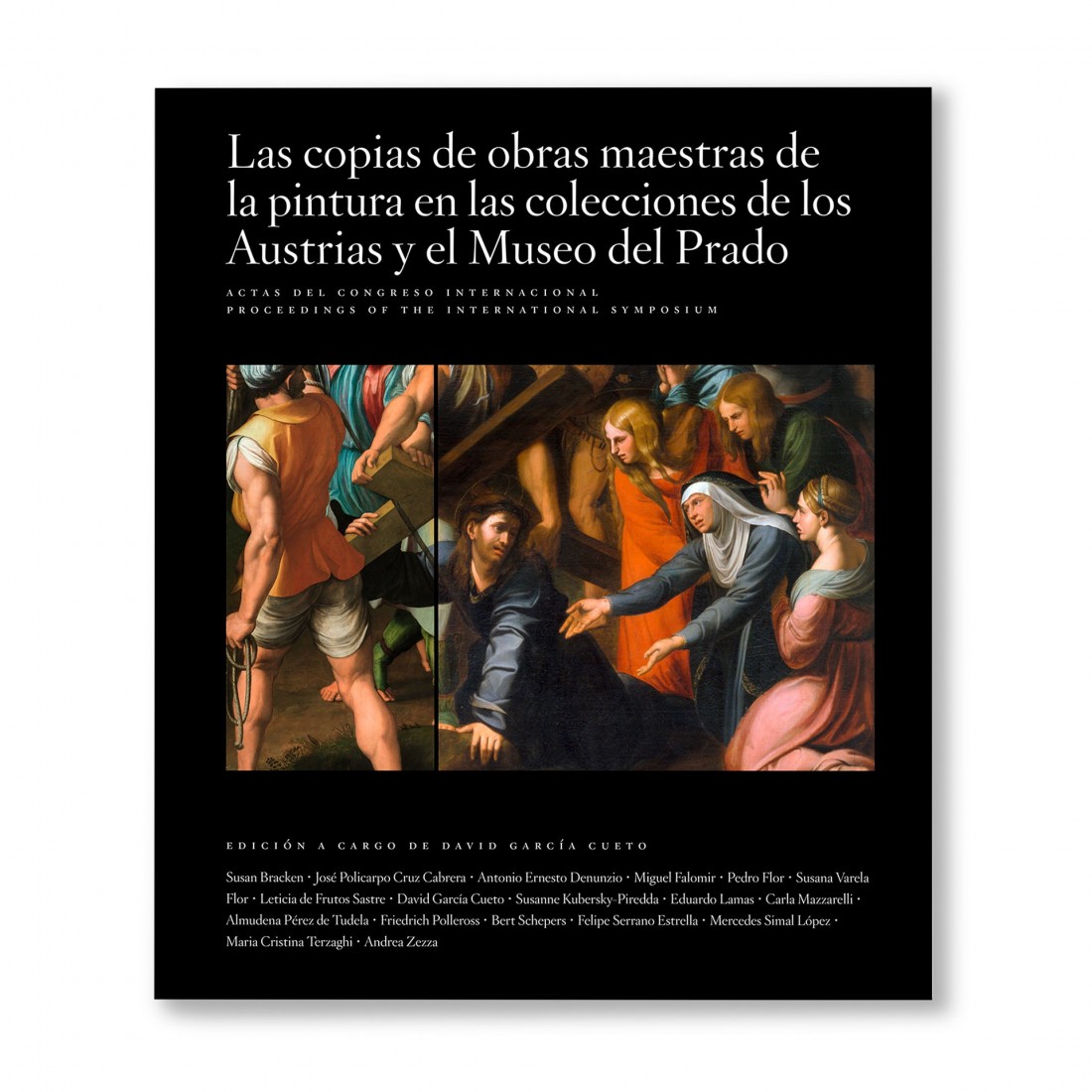 Las copias de obras maestras de la pintura en las colecciones de los  Austrias y el Museo del Prado (Spanish)