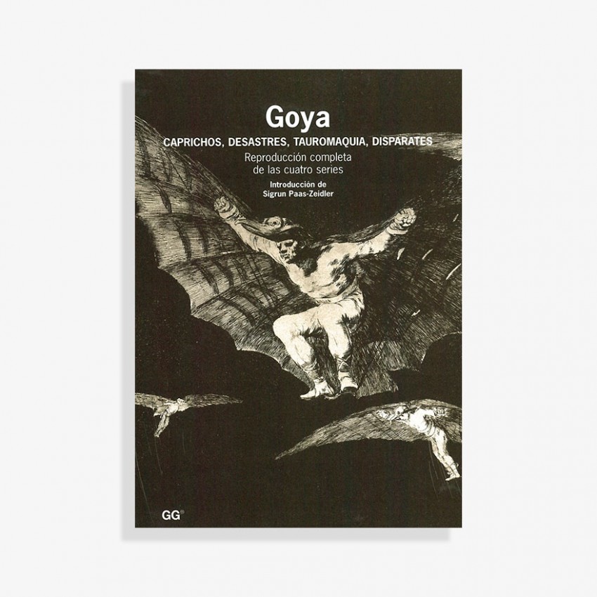 Goya, Caprichos, Desastres,... Goya, Caprichos, Desastres,...