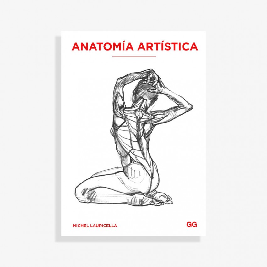 Todo sobre la anatomía artística (Spanish Edition) [Hardcover] by