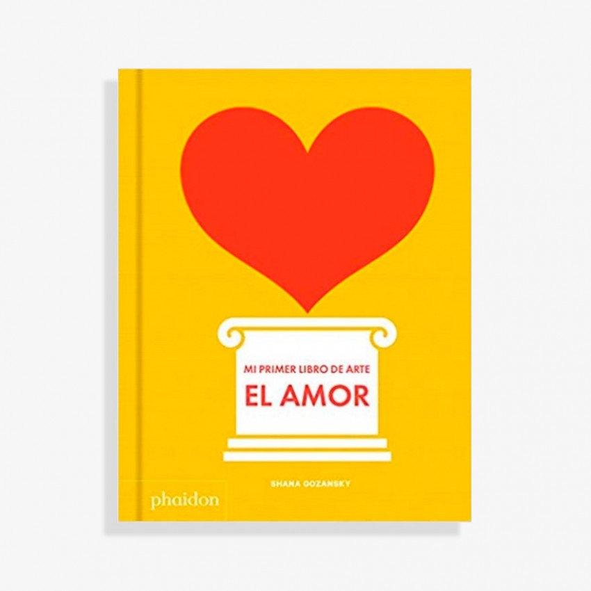 Amor. Mi primer libro de arte Amor. Mi primer libro de arte