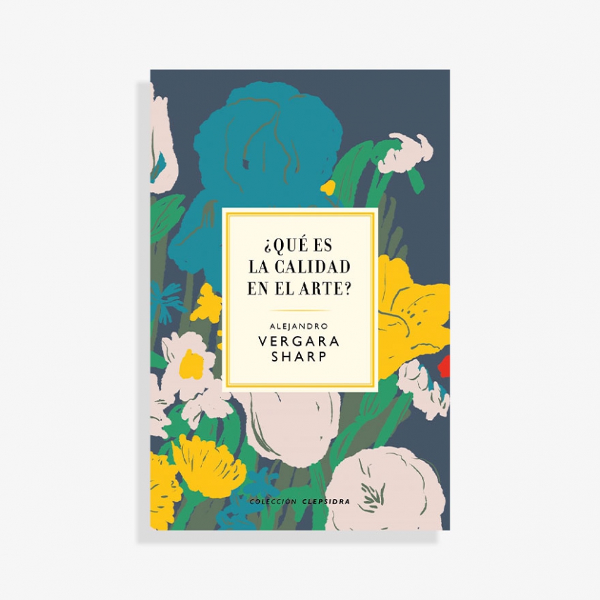 ¿Qué es la calidad en el arte? ¿Qué es la calidad en el arte?