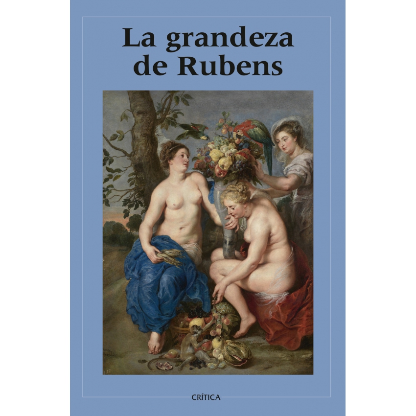 La grandeza de Rubens La grandeza de Rubens