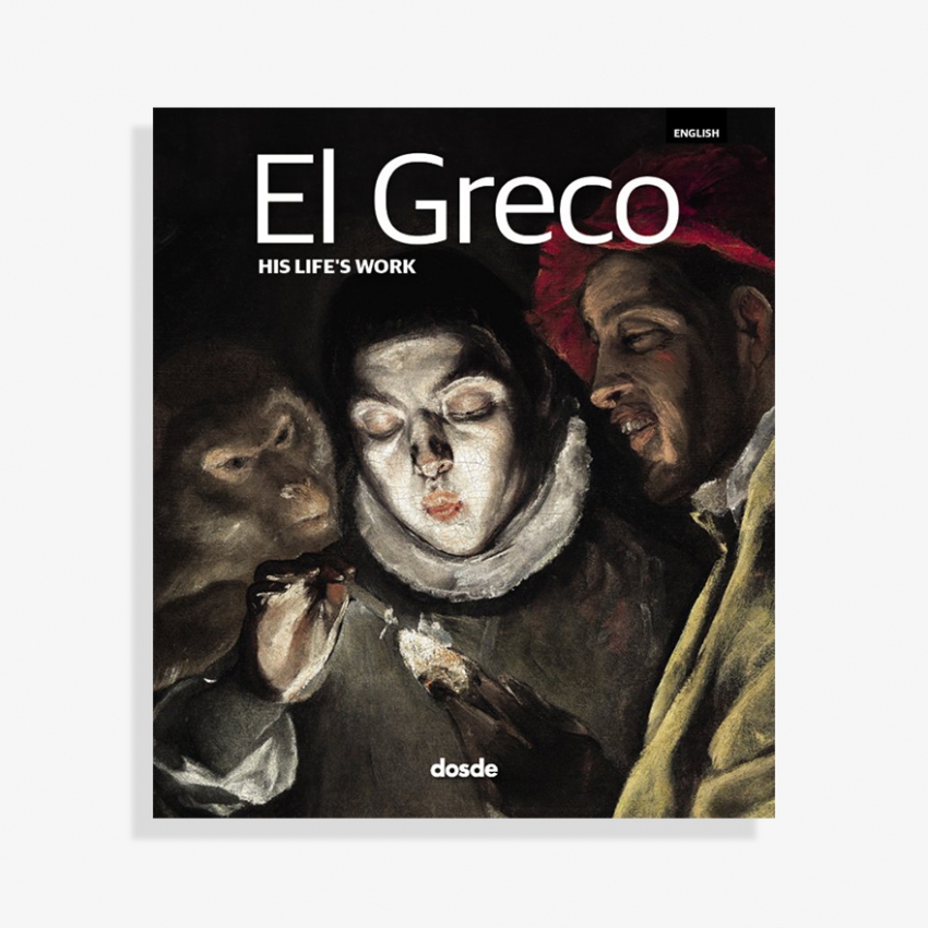 El Greco. His Life's Work