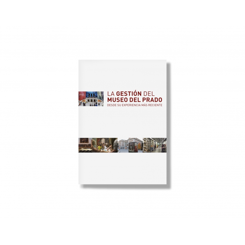 La gestión del Museo del Prado desde...