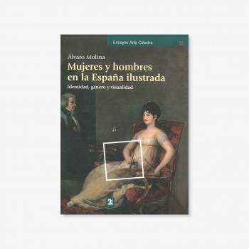 MUJERES Y HOMBRES EN LA ESPANA ILUSTRADA